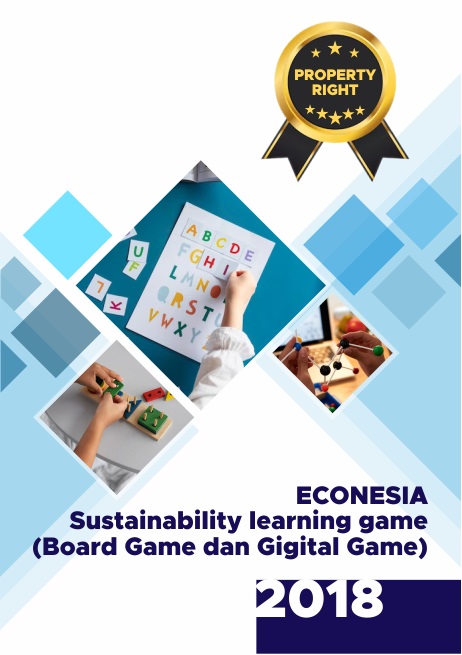 2018 ECONESIA – Sustainability learning game (board game dan digital game) Property right